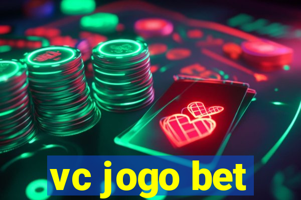 vc jogo bet